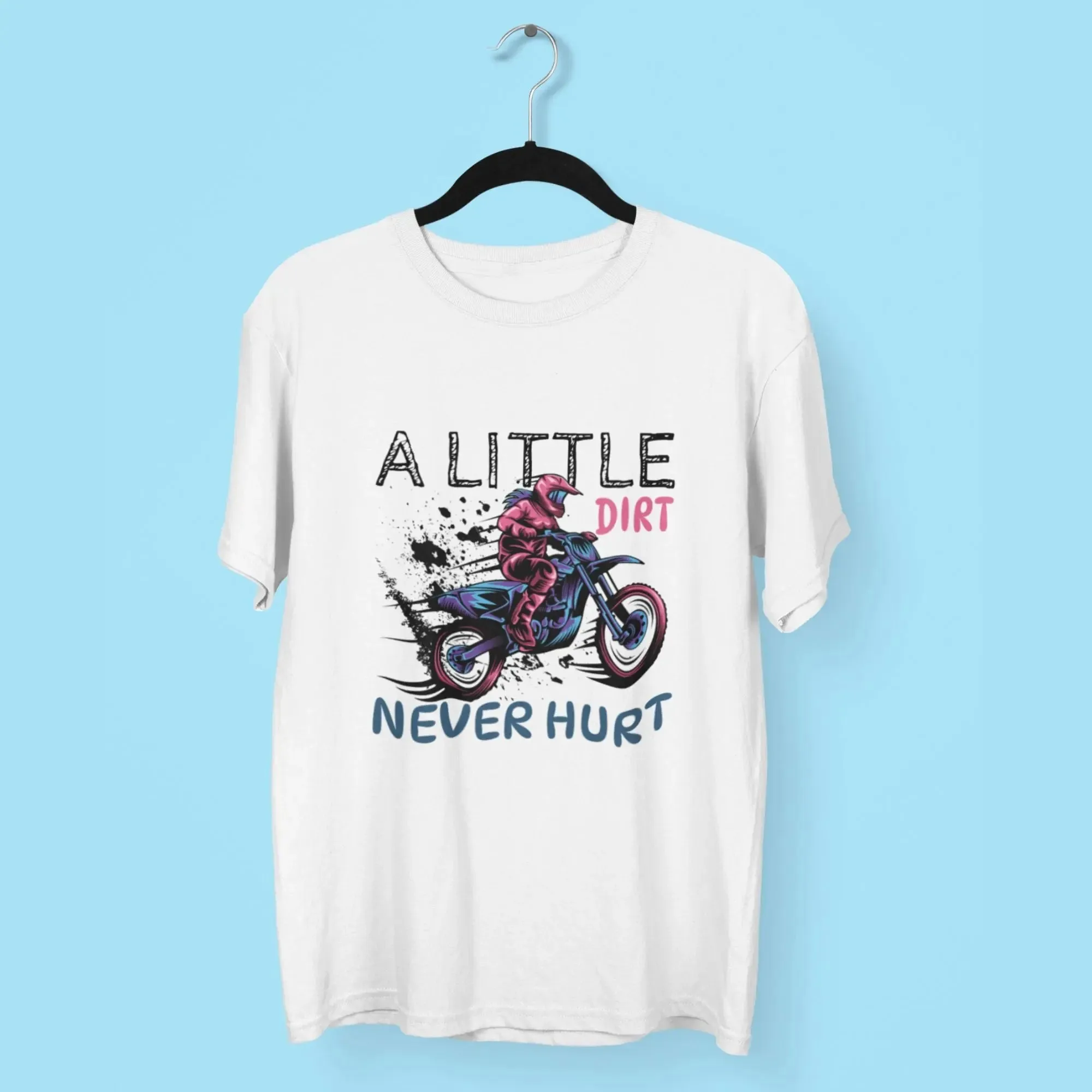 A Little Dirt Never Hurt Oversized T Shirt
