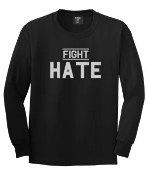 Fight Hate Mens Long Sleeve T-Shirt