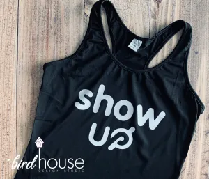 Show Up Spinning Workout Shirt