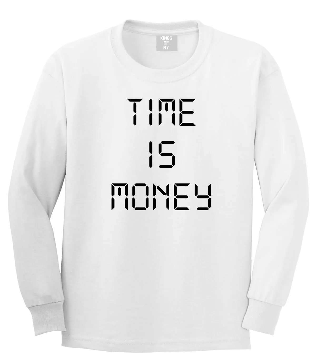 Time Is Money Long Sleeve T-Shirt